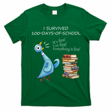 I Survived 100 Days Of School Pigeon 100th Day T-Shirt - Irish Green