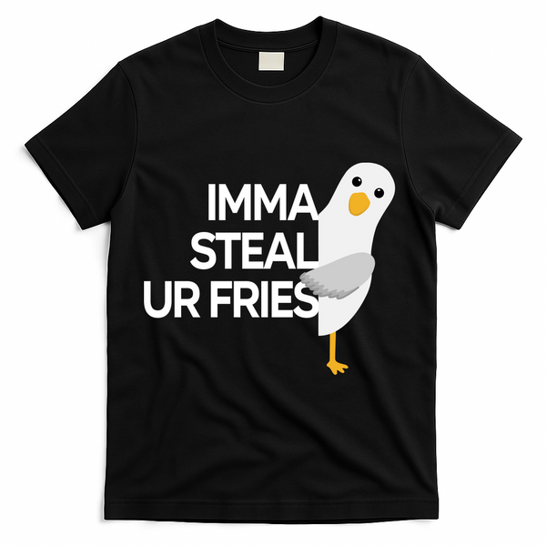 Imma Steal Ur Fries T-Shirt - Black