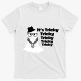 Its Tricky Tricky Tricky Ghost Boo Its Tricky Halloween T-Shirt - White