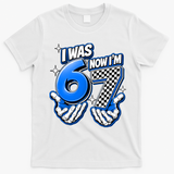 I Was 6 Now Im 7 Birthday 67 7th Birthday T-Shirt - White