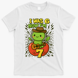 I Was 6, Now I'm 7 Years Old 6-7 Meme 7th Birthday T-Shirt - White