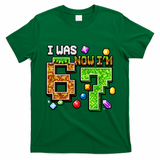 I Was 6 Now I'm 7 Pixel Birthday Gamer Funny 6-7 Meme T-Shirt - Irish Green