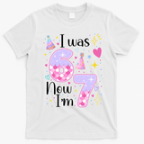 I Was 6 Now I'm 7 Birthday 6-7 Meme Funny T-Shirt - White