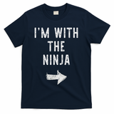 I'm With The Ninja Costume Halloween Matching Couple T-Shirt - Navy