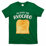 I'm With The Avocado Toast Easy Halloween Matching Costume T-Shirt - Green