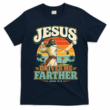 Jesus Drives Me Farther Golf Christian Golfer T-Shirt - Navy Blue