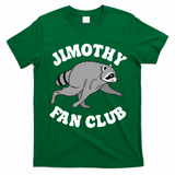 Jimothy Fan Club T-Shirt - Irish Green