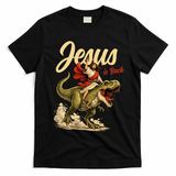 Jesus Is Back Sarcasm Funny Dinosaur T-Shirt - Black