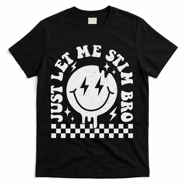Just Let Me Stim Bro Groovy Autism Awareness T-Shirt - Black