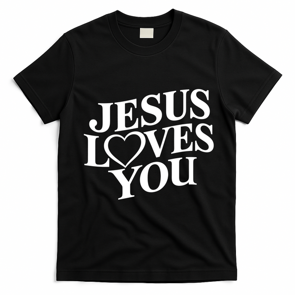 Jesus Loves You T-Shirt - Black