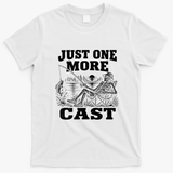 Just One More Cast Funny Skeleton Fishing T-Shirt - White