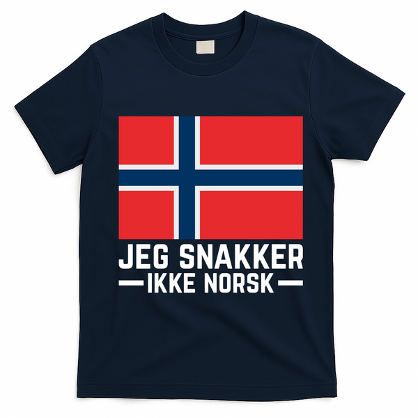 Jeg Snakker Ikke Norsk Norwegian Flag T-Shirt - Navy Blue