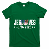 Jesus Saves USA 1776-2026 250 Years T-Shirt - Irish Green