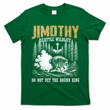 Jimothy Seattle Wildlife Do Not Pet The Round King T-Shirt - Irish Green