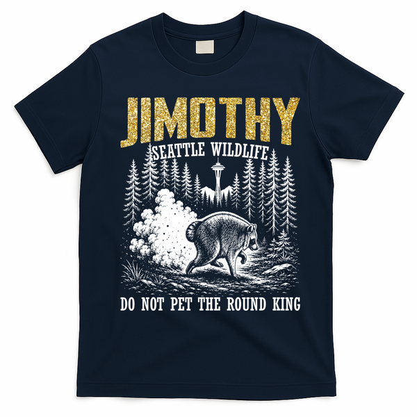 Jimothy Seattle Wildlife Do Not Pet The Round King T-Shirt - Navy Blue