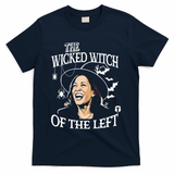 Kamala Harris The Wicked Witch Of The Left Halloween T-Shirt - Navy