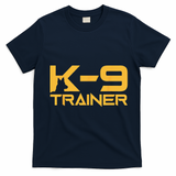 K9 K9 Dog Handler Trainer Police Security Halloween T-Shirt - Navy Blue