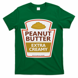 Lazy Costume S Peanut Butter Extra Creamy For Halloween T-Shirt - Green