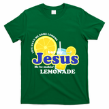 Life Gave Me Some Lemons Jesus Lemonade Christian Quote T-Shirt - Irish Green