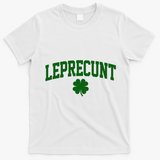 Leprecunt T-Shirt - White