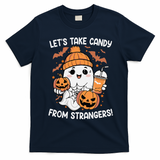 LetS Take Candy From Strangers Funny Halloween T-Shirt - Navy Blue