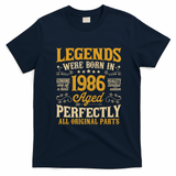 Legends Were Born In 1986 Aged Perfectly 40th Birthday Gift T-Shirt - Navy Blue