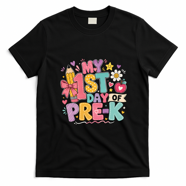 My 1st Day Of Pre-K Fun Back To School T-Shirt - Black