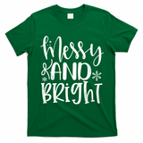 Messy And Bright Funny Christmas T-Shirt - Irish Green