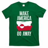 Make America Go Away Greenland Flag Vintage T-Shirt - Irish Green
