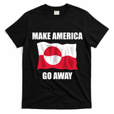 Make America Go Away Greenland Flag Anti Trump T-Shirt - Black