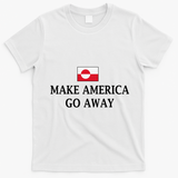 Make America Go Away Greenland Flag Anti-MAGA T-Shirt - White