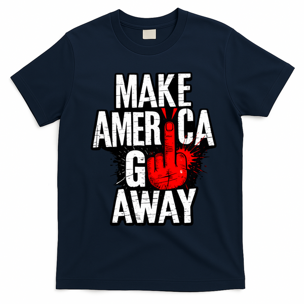 Make America Go Away Greenland Canada T-Shirt - Navy Blue