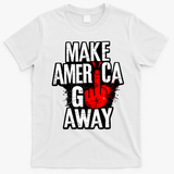 Make America Go Away Greenland Canada T-Shirt - White