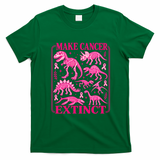 Make Breast Cancer Extinct Dinosaur T-Shirt - Irish Green