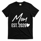 Mom EST 2026 T-Shirt - Black