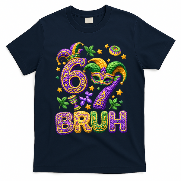 Mardi Gras 67 Bruh Funny 6-7 Meme T-Shirt - Navy Blue