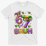 Mardi Gras 67 Bruh Funny 6-7 Meme T-Shirt - White