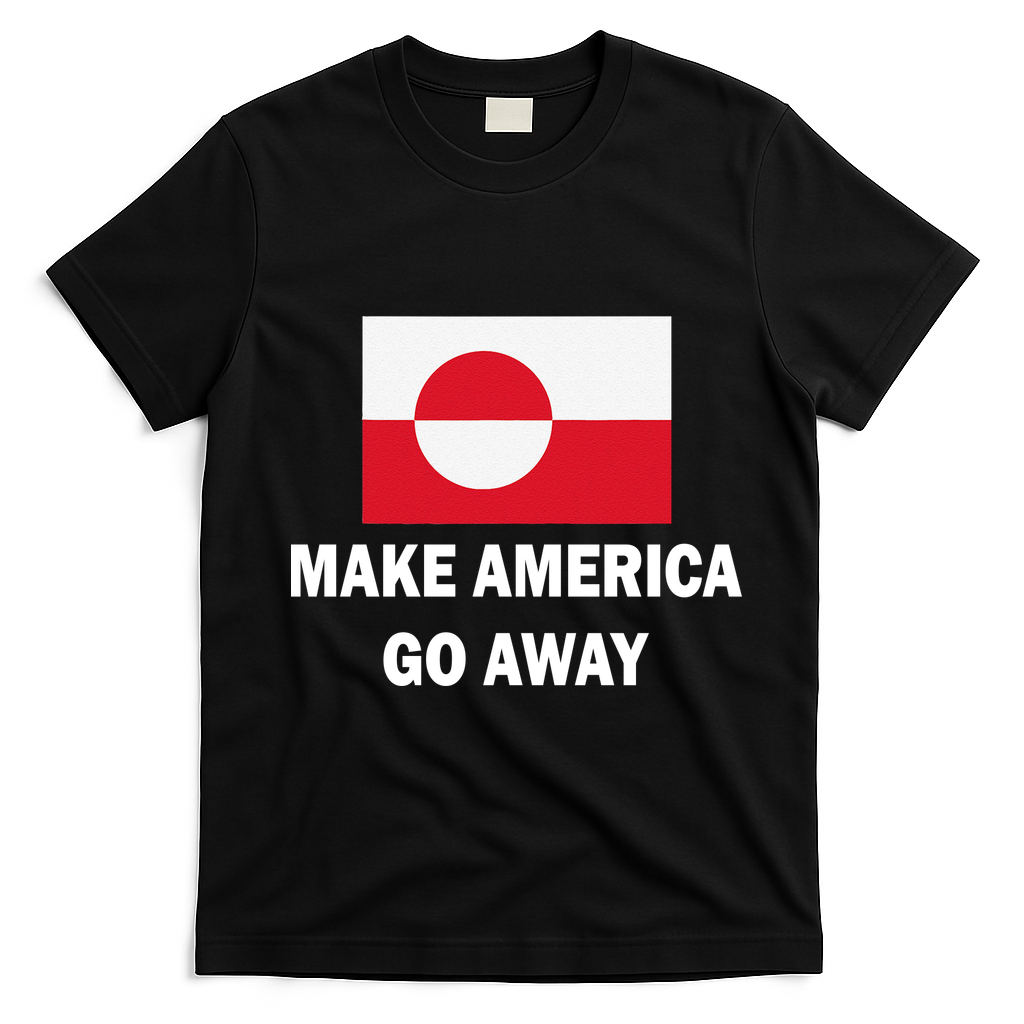 MAGA Make America Go Away I Support Greenland T-Shirt - Black