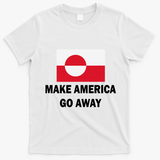 MAGA Make America Go Away I Support Greenland T-Shirt - White