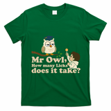 Mr Owl How Many Licks Does It Take Funny T-Shirt - Irish Green