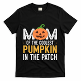 Mom Of The Coolest Pumpkin In The Patch Matching Halloween Cool Gift T-Shirt - Black