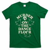 Murder On The Dance Floor Crows T-Shirt - Green