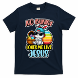 No Bunny Loves Me Like Jesus T-Shirt - Navy Blue