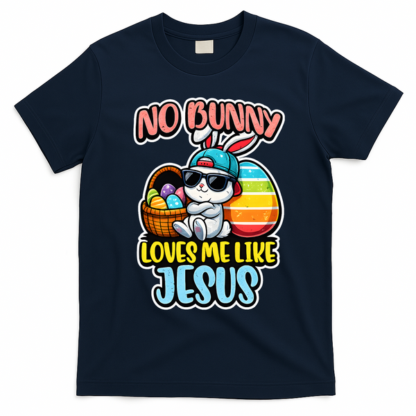 No Bunny Loves Me Like Jesus T-Shirt - Navy Blue