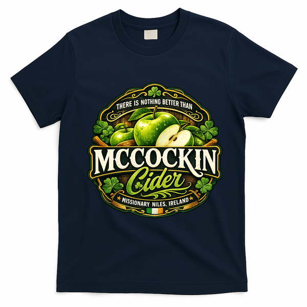 Nothing Better Than Mccockin Cider T-Shirt - Navy Blue
