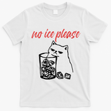 No Ice Please Funny Cat Meme T-Shirt - White