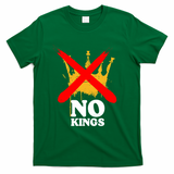No King Anti-Trump T-Shirt - Irish Green