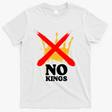 No King Anti-Trump T-Shirt - White
