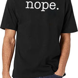 Nope Funny Minimalist Sarcastic Design Black T-Shirt - White