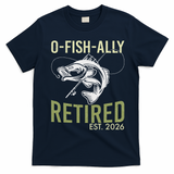 O Fish Ally Retired EST 2026 Fishing T-Shirt - Navy Blue